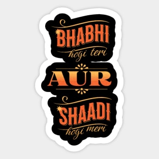 Funny Bollywood dialogue l  Desi l Indian movie dialogue Sticker